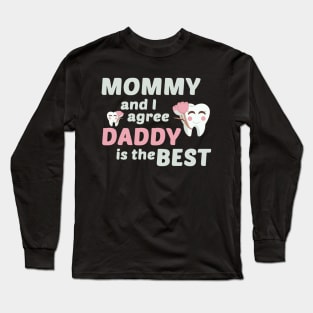 best dentist dad Long Sleeve T-Shirt